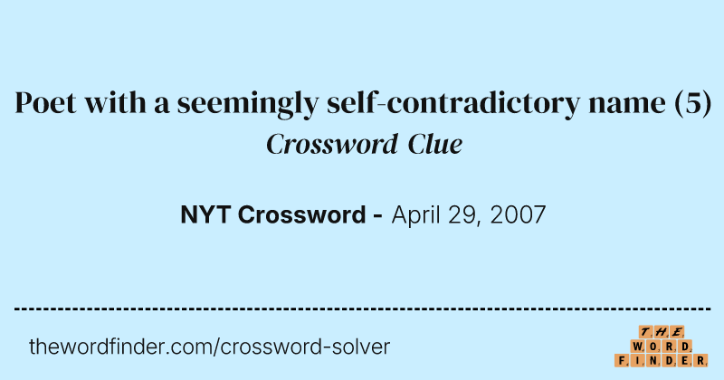 Poet with a seemingly self-contradictory name crossword clue image