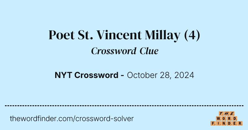 Poet St. Vincent Millay crossword clue image