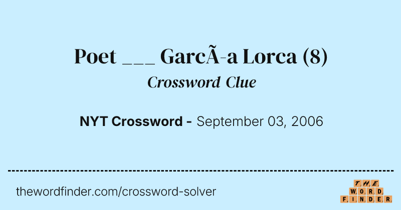 Poet ___ García Lorca crossword clue image