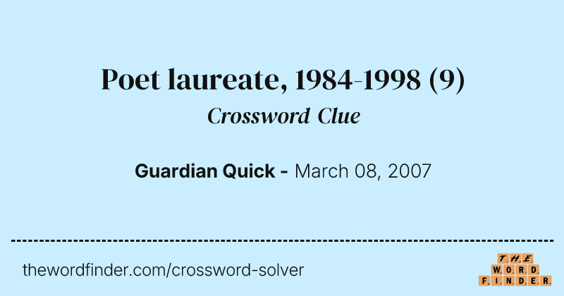 Poet laureate, 1984-1998 crossword clue image