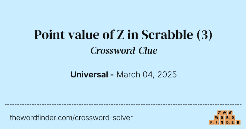 Point value of Z in Scrabble crossword clue image