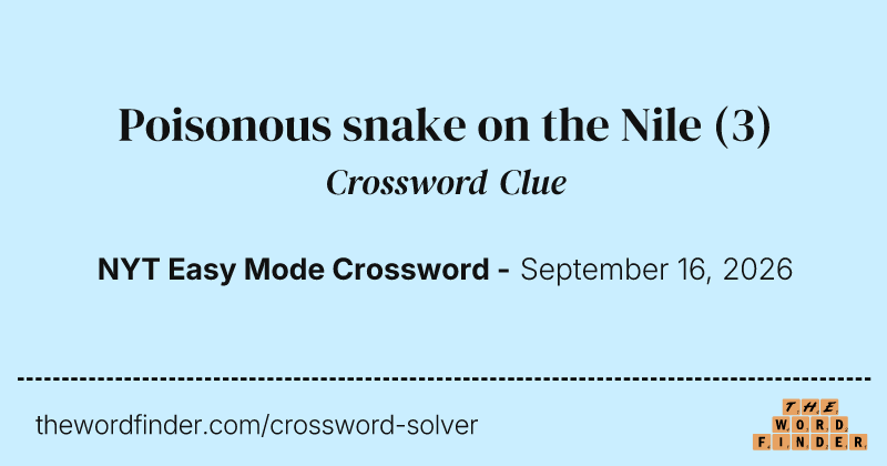 Poisonous snake on the Nile crossword clue image