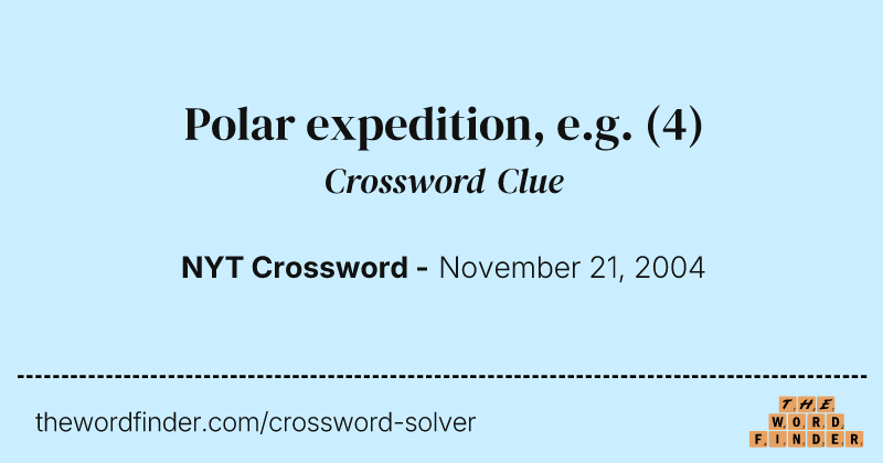 Polar expedition, e.g. crossword clue image