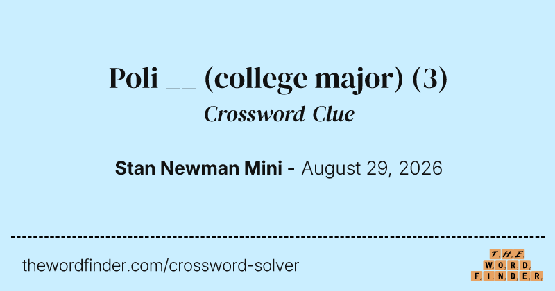 Poli __ (college major) crossword clue image