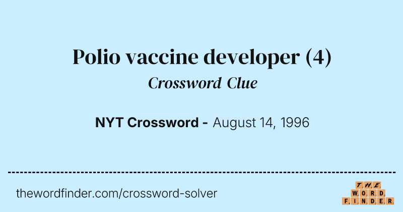 Polio vaccine developer crossword clue image