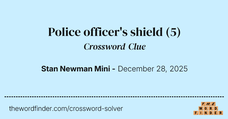 Police officer's shield crossword clue image