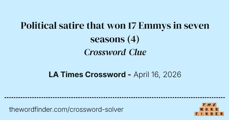 Political satire that won 17 Emmys in seven seasons crossword clue image
