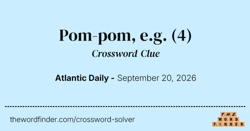 Pom-pom, e.g. crossword clue image