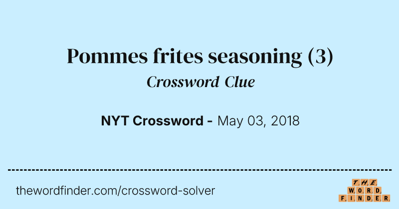 Pommes frites seasoning crossword clue image