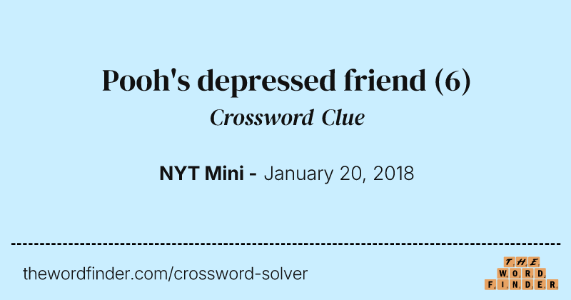 Pooh's depressed friend crossword clue image