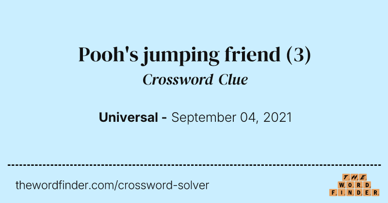 Pooh's jumping friend crossword clue image