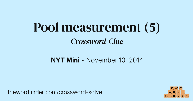 Pool measurement crossword clue image