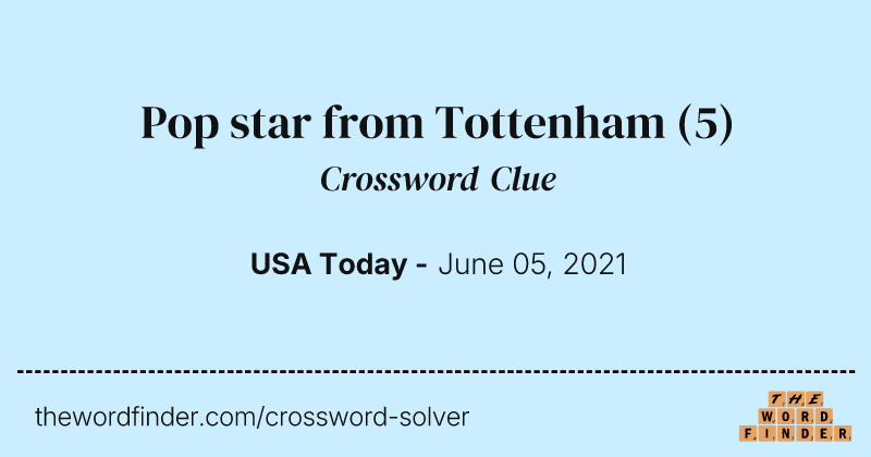 Pop star from Tottenham crossword clue image