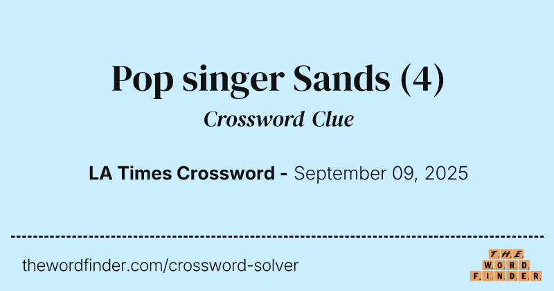 Pop singer Sands crossword clue image