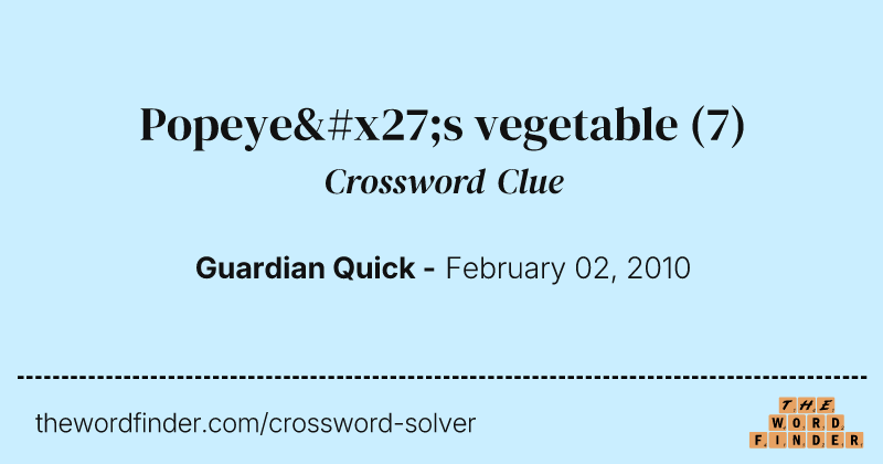 Popeye's vegetable crossword clue image