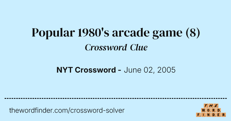 Popular 1980's arcade game crossword clue image