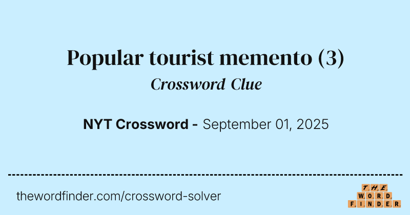 Popular tourist memento crossword clue image