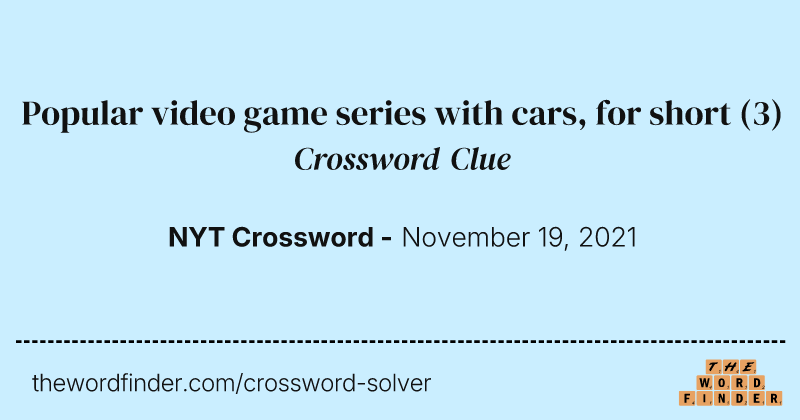 Popular video game series with cars, for short crossword clue image