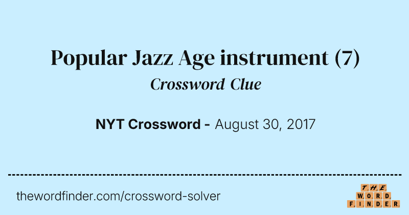 Popular Jazz Age instrument crossword clue image