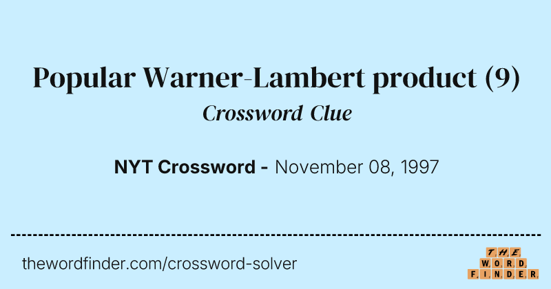 Popular Warner-Lambert product crossword clue image