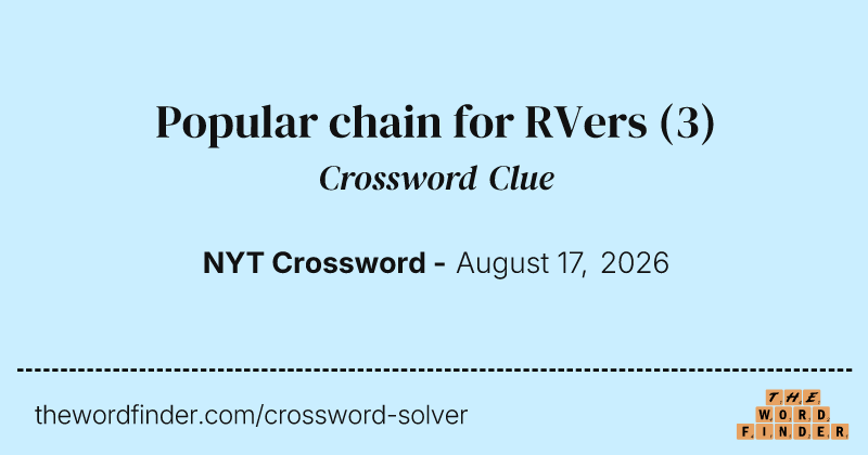 Popular chain for RVers crossword clue image