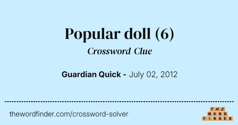 Popular doll crossword clue image