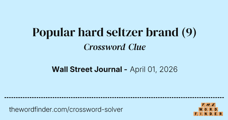 Popular hard seltzer brand crossword clue image