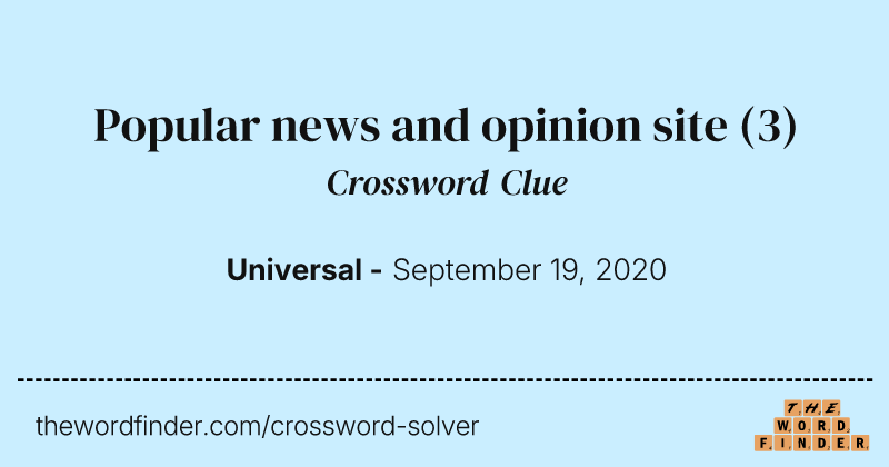 Popular news and opinion site crossword clue image