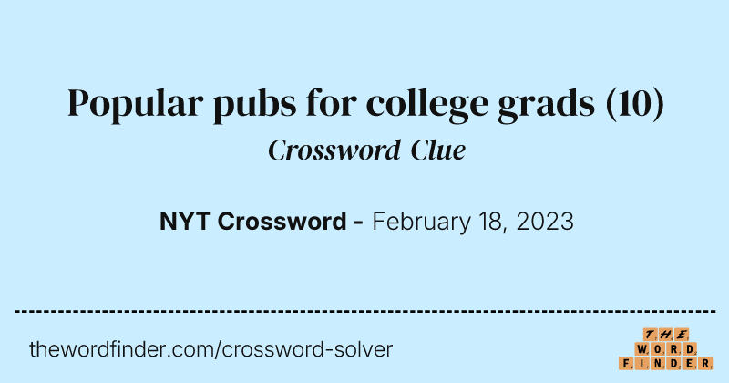 Popular pubs for college grads crossword clue image
