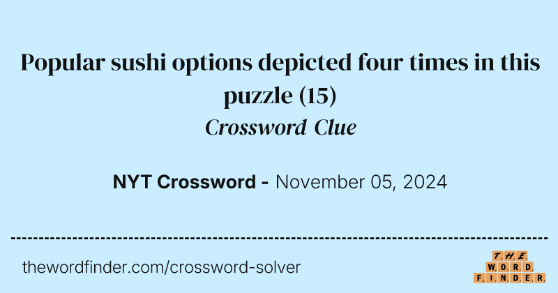 Popular sushi options depicted four times in this puzzle crossword clue image
