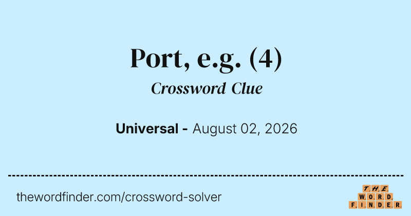 Port, e.g. crossword clue image