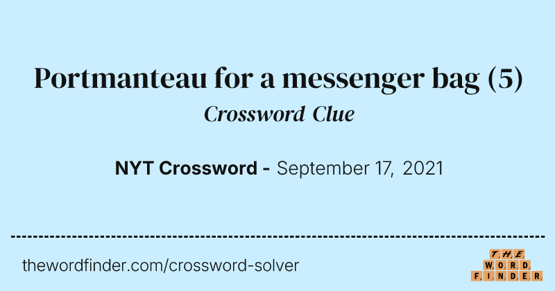 Portmanteau for a messenger bag crossword clue image