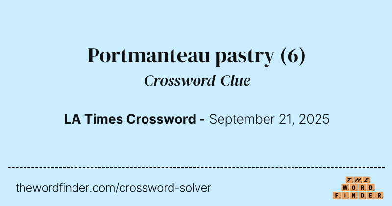 Portmanteau pastry crossword clue image