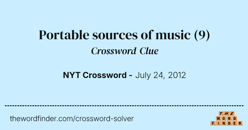 Portable sources of music crossword clue image