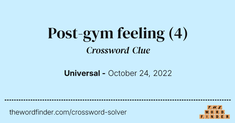 Post-gym feeling crossword clue image