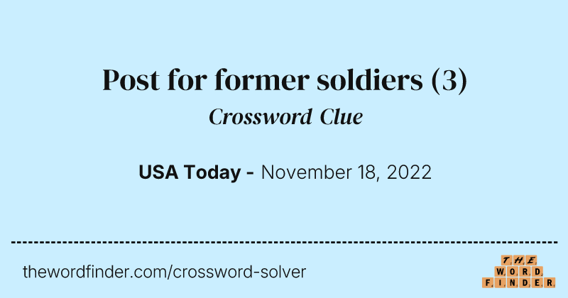Post for former soldiers crossword clue image
