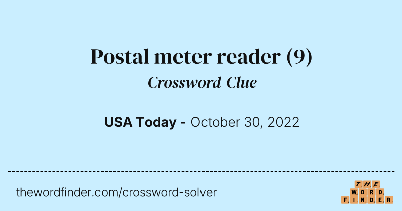 Postal meter reader crossword clue image