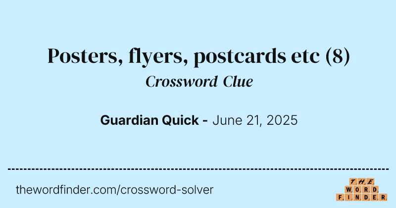 Posters, flyers, postcards etc crossword clue image