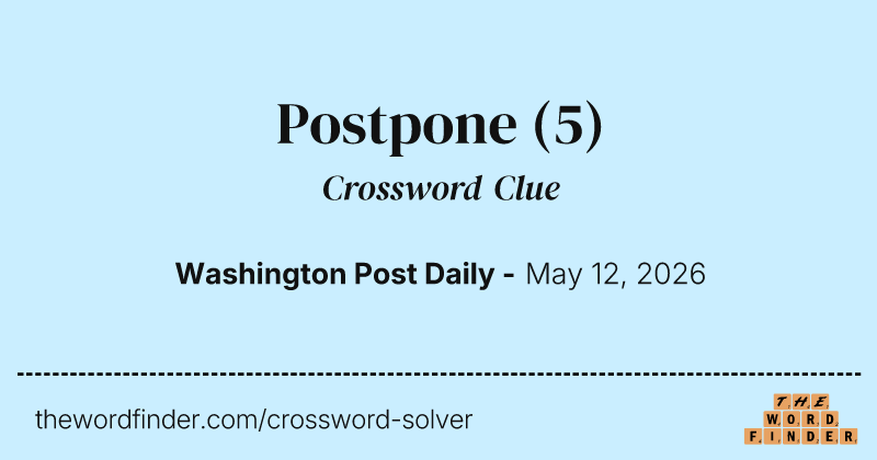 Postpone crossword clue image