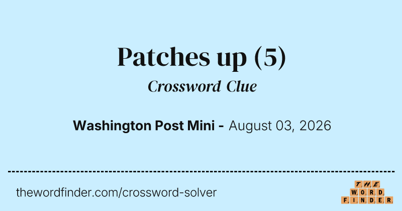Patches up crossword clue image