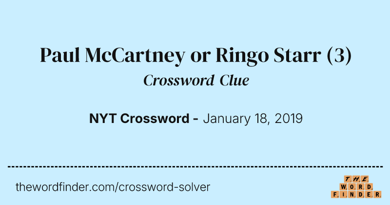 Paul McCartney or Ringo Starr crossword clue image
