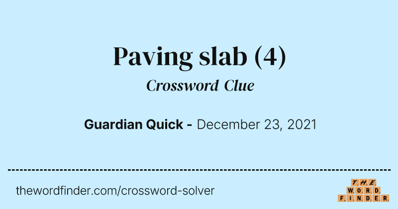 Paving slab crossword clue image