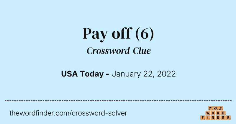 Pay off crossword clue image