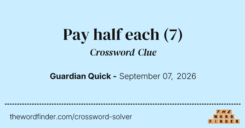 Pay half each crossword clue image
