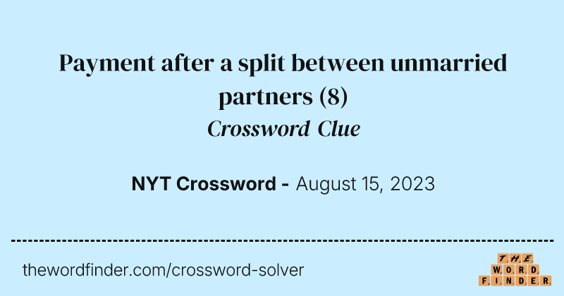 Payment after a split between unmarried partners crossword clue image