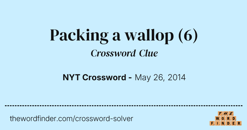 Packing a wallop crossword clue image
