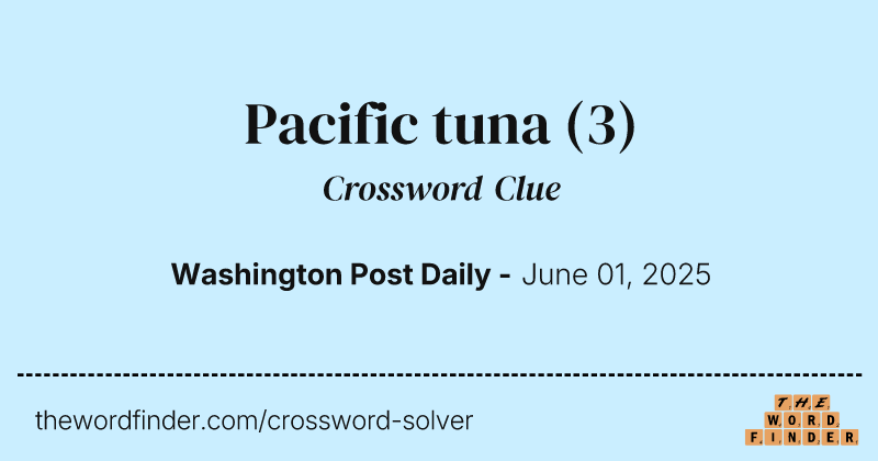 Pacific tuna crossword clue image