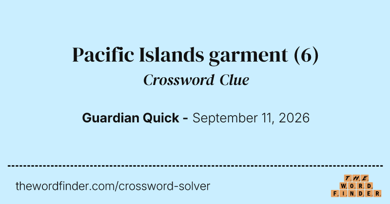 Pacific Islands garment crossword clue image