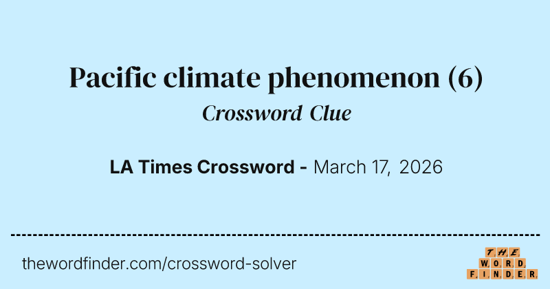 Pacific climate phenomenon crossword clue image
