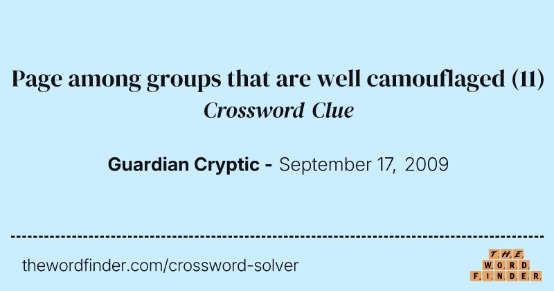 Page among groups that are well camouflaged crossword clue image